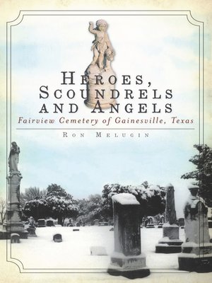 cover image of Heroes, Scoundrels and Angels